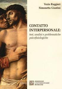 Contatto interpersonale. Test, analisi e problematiche psicofisiologiche.pdf
