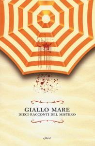 Giallo mare. Dieci racconti del mistero.pdf