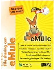 SCARICA ULTIMISSIMO EMULE