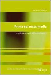 Prima dei mass media. La costruzione sociale della comunicazione.pdf