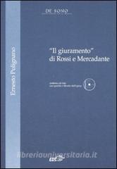 «Il giuramento» di Rossi e Mercadante. Con CD-ROM.pdf