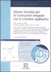 Norme tecniche per le costruzioni integrate con la circolare applicativa. Con CD-ROM.pdf