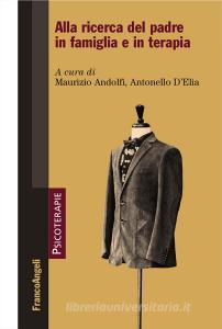 Alla ricerca del padre in famiglia e in terapia.pdf