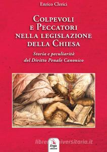Colpevoli e peccatori nella legislazione della Chiesa.pdf