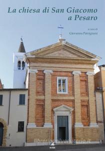 La chiesa di San Giacomo a Pesaro.pdf