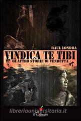 Vindica te tibi. Quattro storie di vendetta.pdf