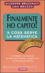 A cosa serve la matematica. Finalmente ho capito!.pdf