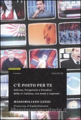 Cè posto per te. Inferno, Purgatorio e Paradiso della TV italiana, con nomi e cognomi.pdf