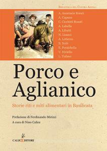 Porco e aglianico. Storie, riti e miti alimentari in Basilicata.pdf
