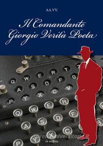 Il comandante Giorgio Verità Poeta.pdf