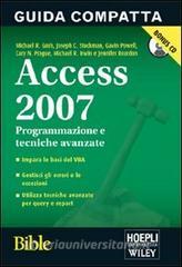 Access 2007 Bible. Programmazione e tecniche avanzate.pdf