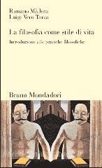 La filosofia come stile di vita. Introduzione alle pratiche filosofiche.pdf