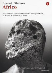 Africo. Una cronaca italiana di governanti e governati, di mafia, di potere e di lotta.pdf