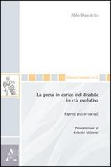 La presa in carico del disabile in età evolutiva. Aspetti psico-sociali.pdf