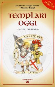 Templari oggi. I custodi del tempio.pdf