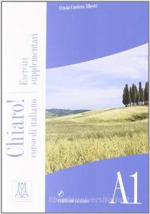 Chiaro! A1. Esercizi supplementari. Con CD Audio.pdf