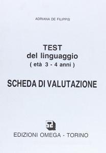 Test per la valutazione del linguaggio. Schede di valutazione (3-4 anni).pdf