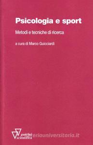 Psicologia e sport. Metodi e tecniche di ricerca.pdf