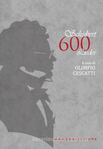 Schubert. 600 Lieder. Testo tedesco a fronte.pdf