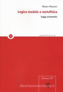 Logica modale e metafisica. Saggi aristotelici.pdf