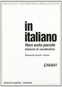 In italiano. Non solo parole. Esercizi di vocabolario. Chiavi.pdf