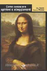 Come conoscere opinioni ed atteggiamenti.pdf