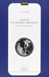 Lezioni sul pensiero freudiano e sue iniziali diramazioni.pdf