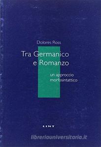 Tra germanico e romanzo. Un approccio morfosintattico.pdf