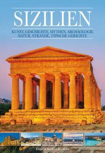 Sizilien. Kunst, geschichte, mythen, archàologie, natur, strande, tipische gerichte.pdf