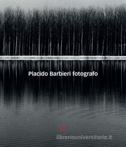 Placido Barbieri. Fotografo. Ediz. illustrata.pdf