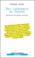 Per riformare la Chiesa. Appunti per una stagione conciliare.pdf