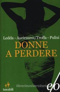 Donne a perdere. Tre romanzi Sabot.pdf