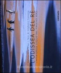 L odissea del re. Lavventuroso viaggio del pinguino reale.pdf