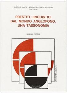 Prestiti linguistici dal mondo anglofono: una tassonomia.pdf