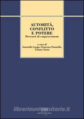 Autorità, conflitto e potere. Percorsi di empowerment.pdf
