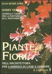 Piante e fiori (hobby verde). Nellarchitettura per larredo di case e giardini.pdf