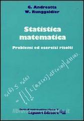 Statistica matematica. Problemi ed esercizi risolti.pdf