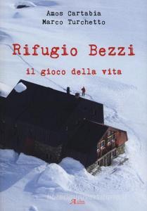 Rifugio Bezzi. Il gioco della vita.pdf