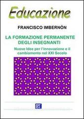 Ebook La Formazione Permanente degli Insegnanti di FRANCISCO IMBERNÓN edito da I.S.P.E.F.