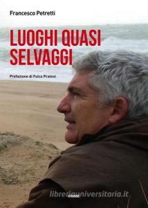 Luoghi quasi selvaggi.pdf