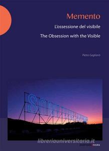 Memento. Lossessione del visibile-The obsession with the visibile.pdf