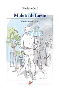 Malato di Lazio. Lossessione. Lulic 71.pdf