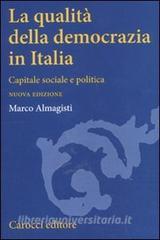 La qualità della democrazia in Italia. Capitale sociale e politica.pdf