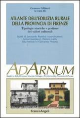 Atlante delledilizia rurale della Provincia di Firenze. Tipologie storiche e gestione dei valori culturali.pdf