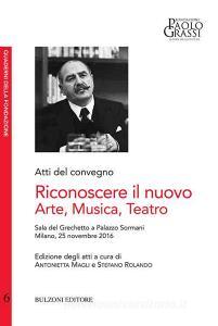 Riconoscere il nuovo arte musica teatro.pdf