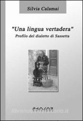 Una lingua vertadera. Profilo del dialetto di Sassetta.pdf