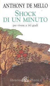 Shock di un minuto. Per vivere a 360 gradi.pdf