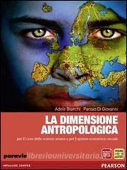 La dimensione antropologica. Per le Scuole superiori. Con espansione online.pdf