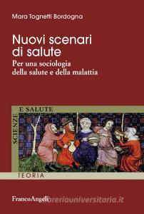 Nuovi scenari di salute. Per una sociologia della salute e della malattia.pdf