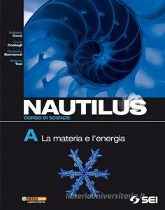 Nautilus. Corsi di scienza. Volume A-B-C-D. Per la Scuola media.pdf